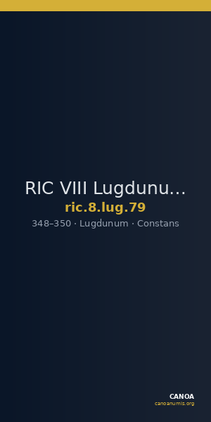 RIC VIII Lugdunum 79 — CANOA