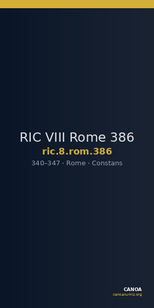 RIC VIII Rome 386 — CANOA