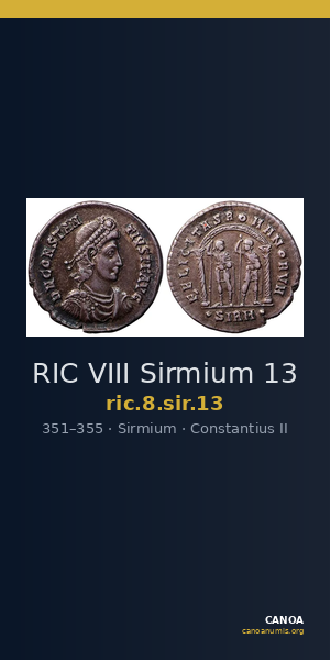 RIC VIII Sirmium 13 — CANOA