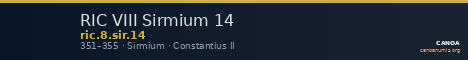 RIC VIII Sirmium 14 — CANOA
