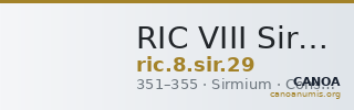 RIC VIII Sirmium 29 — CANOA