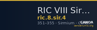 RIC VIII Sirmium 4 — CANOA