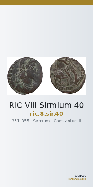 RIC VIII Sirmium 40 — CANOA