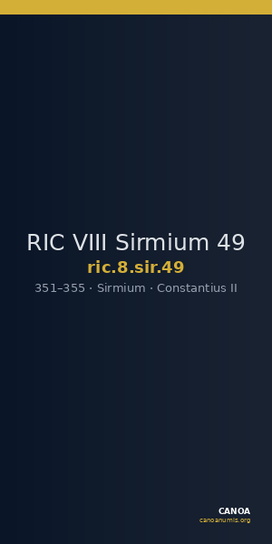 RIC VIII Sirmium 49 — CANOA