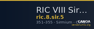 RIC VIII Sirmium 5 — CANOA