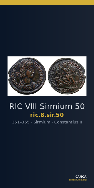 RIC VIII Sirmium 50 — CANOA