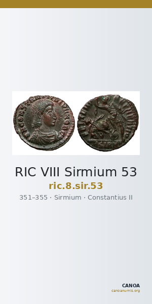 RIC VIII Sirmium 53 — CANOA