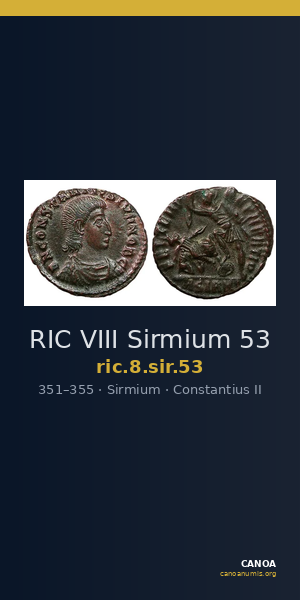 RIC VIII Sirmium 53 — CANOA