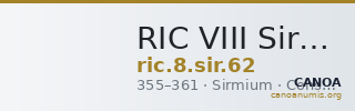 RIC VIII Sirmium 62 — CANOA