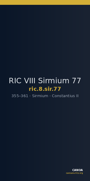 RIC VIII Sirmium 77 — CANOA