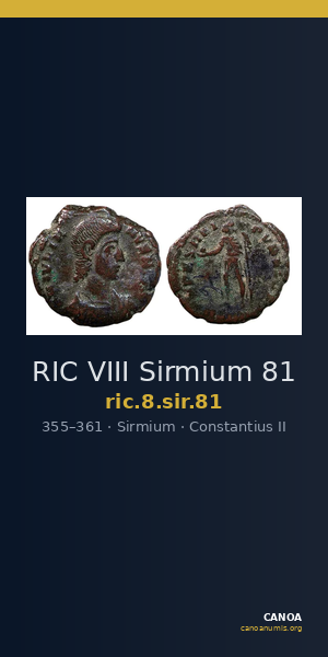 RIC VIII Sirmium 81 — CANOA