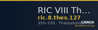 RIC VIII Thessalonica 127 — CANOA