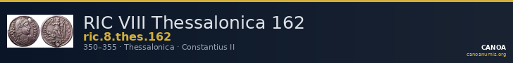RIC VIII Thessalonica 162 — CANOA