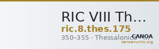RIC VIII Thessalonica 175 — CANOA