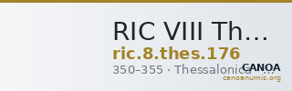 RIC VIII Thessalonica 176 — CANOA