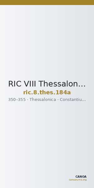 RIC VIII Thessalonica 184a — CANOA