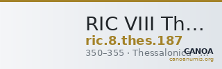 RIC VIII Thessalonica 187 — CANOA
