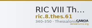 RIC VIII Thessalonica 61 — CANOA