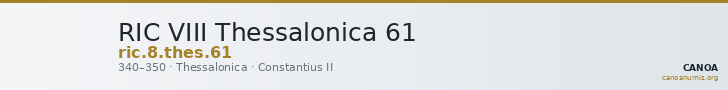RIC VIII Thessalonica 61 — CANOA
