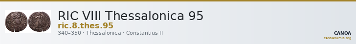 RIC VIII Thessalonica 95 — CANOA