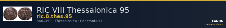 RIC VIII Thessalonica 95 — CANOA