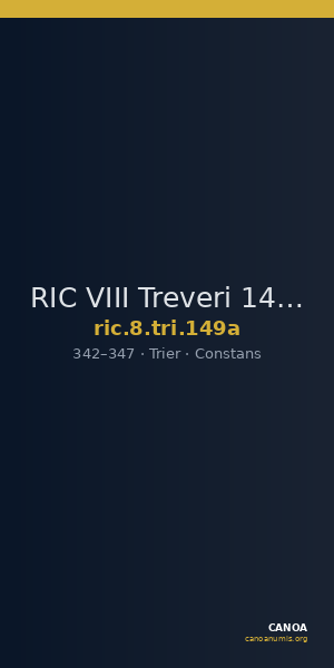 RIC VIII Treveri 149a — CANOA