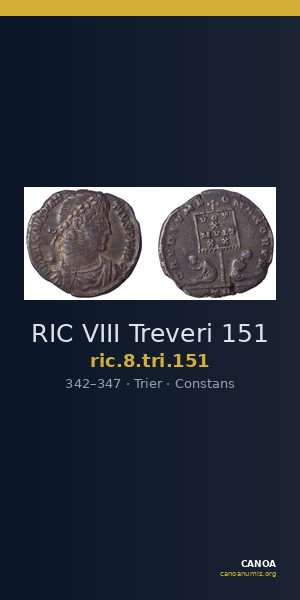 RIC VIII Treveri 151 — CANOA
