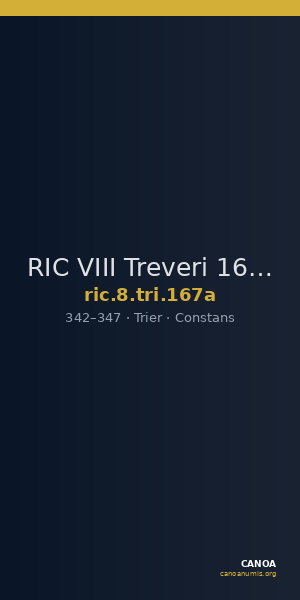 RIC VIII Treveri 167a — CANOA