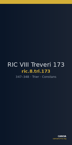 RIC VIII Treveri 173 — CANOA
