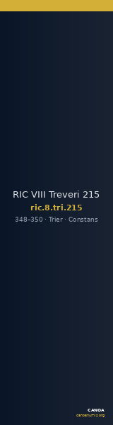 RIC VIII Treveri 215 — CANOA