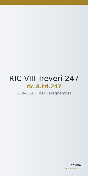 RIC VIII Treveri 247 — CANOA