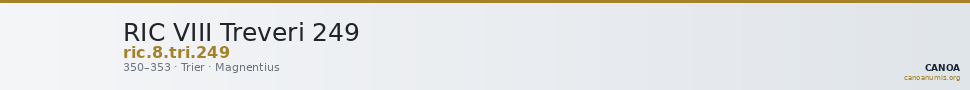 RIC VIII Treveri 249 — CANOA