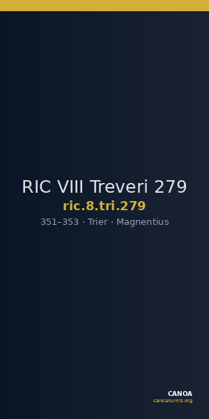 RIC VIII Treveri 279 — CANOA