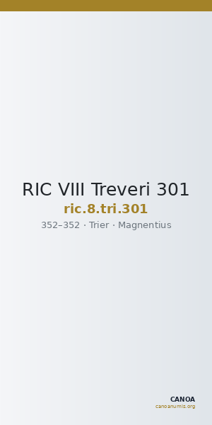 RIC VIII Treveri 301 — CANOA