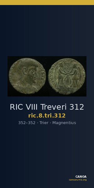RIC VIII Treveri 312 — CANOA