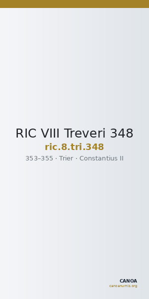 RIC VIII Treveri 348 — CANOA