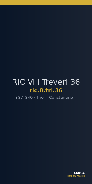RIC VIII Treveri 36 — CANOA