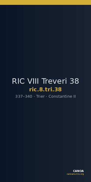 RIC VIII Treveri 38 — CANOA