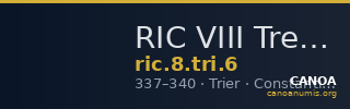 RIC VIII Treveri 6 — CANOA