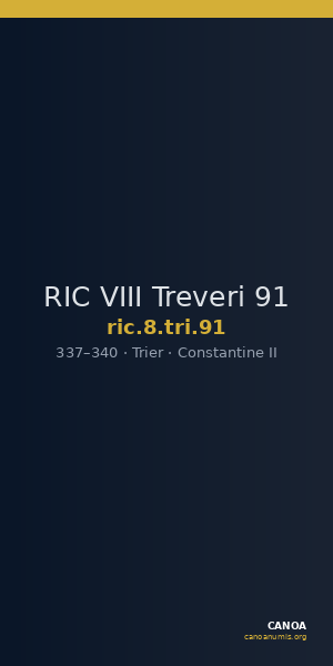 RIC VIII Treveri 91 — CANOA