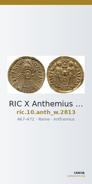 RIC X Anthemius 2813 — CANOA