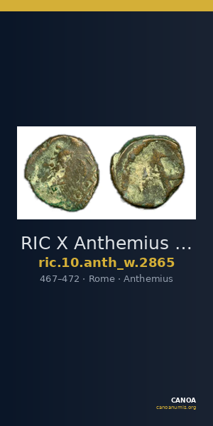 RIC X Anthemius 2865 — CANOA