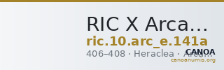 RIC X Arcadius 141a — CANOA