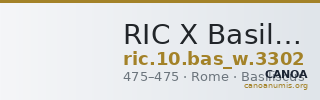 RIC X Basilicus 3302 — CANOA