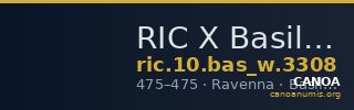 RIC X Basilicus 3308 — CANOA