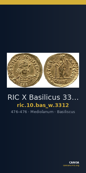 RIC X Basilicus 3312 — CANOA
