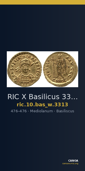RIC X Basilicus 3313 — CANOA
