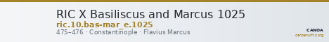RIC X Basiliscus and Marcus 1025 — CANOA