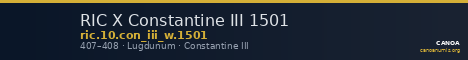 RIC X Constantine III 1501 — CANOA