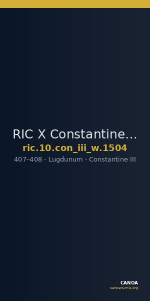 RIC X Constantine III 1504 — CANOA